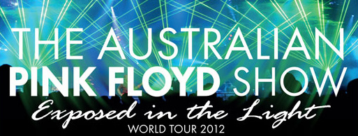 The Australian Pink Floyd Show - Exposed in the light World Tour 2012