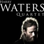 Jazz a boření Zdi – Harry Waters poprvé do Prahy přiváží londýnský kvartet