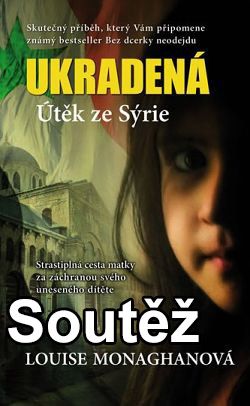 Soutěž o knihu Ukradená - Útěk ze Sýrie