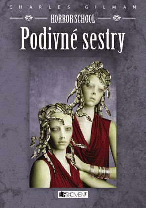 Horror school - Podivné sestry