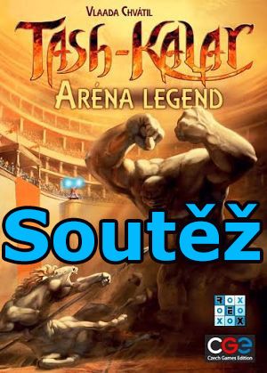 Soutěž o deskovou hru Tash-kalar - Aréna legend