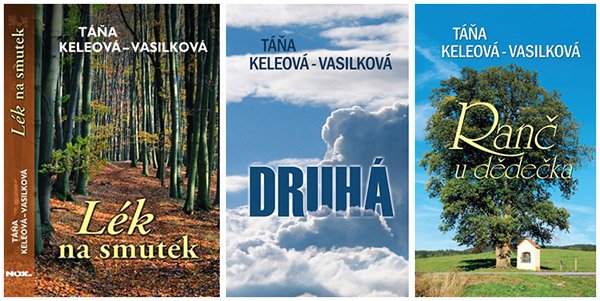 Soutěž o tři romány Táni Keleové-Vasilkové