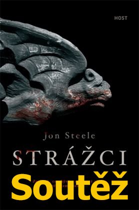 Soutěž o knihu: Jon Steele - Strážci