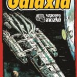 Galaxia – dobrodružný příběh o hvězdoletu