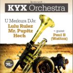 KYX Orchestra, Noc U Merkura – 15. narozeniny