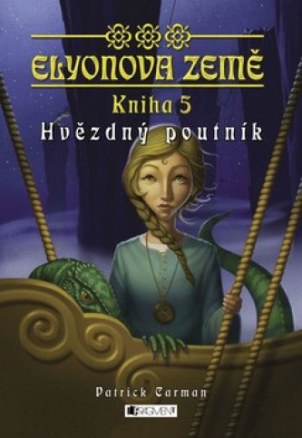 Knižní tip: ELYONOVA ZEMĚ – Hvězdný poutník