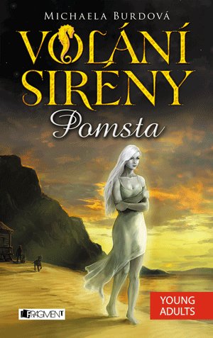 Volání sirény - Pomsta