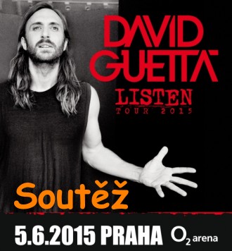 SOUTĚŽ o dvě vstupenky na koncert DAVIDA GUETTY