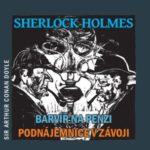 Tip na audioknihu: Sherlock Holmes – Barvíř na penzi, Podnájemnice v závoji