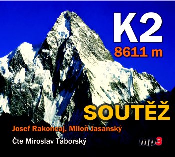 SOUTĚŽ o tři audioknihy K2 - 8611 m