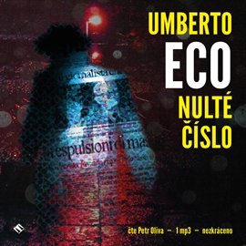 Umberto Eco - Nulté číslo