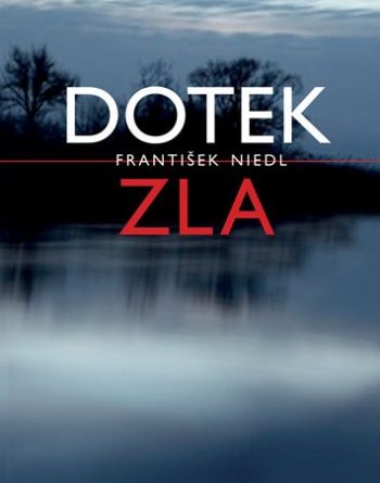 Dotek zla