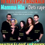 Muzikálové Hi(o)tovky – to nejlepší z muzikálů Mamma Mia a Děti ráje