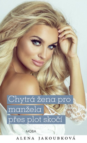 Chytrá žena pro manžela přes plot skočí