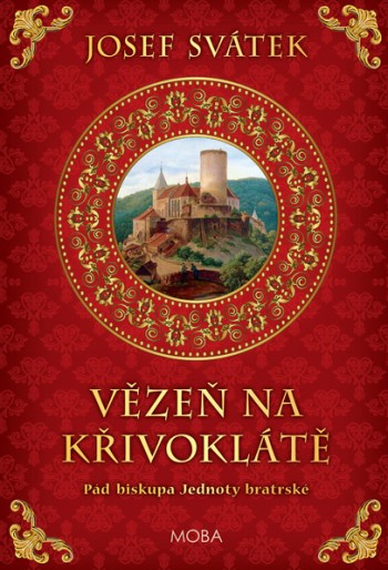 Vězeň na Křivoklátě