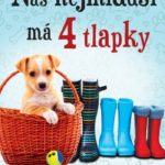 Knižní tip: Dana Gringelová – Náš nejmladší má 4 tlapky