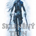 Knižní tip: Sarah J. Maasová – Skleněný trůn