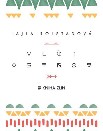 Lajla Rolstad - Vlčí ostrov