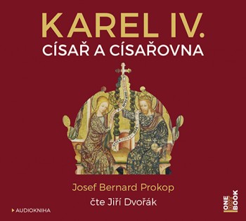 Karel IV. ? Císař a císařovna