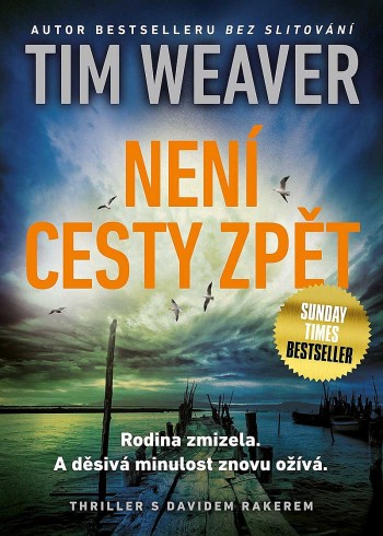 Tim Weaver - Není cesty zpět