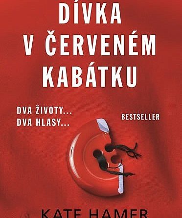 Kate Hamer - Dívka v červeném kabátku