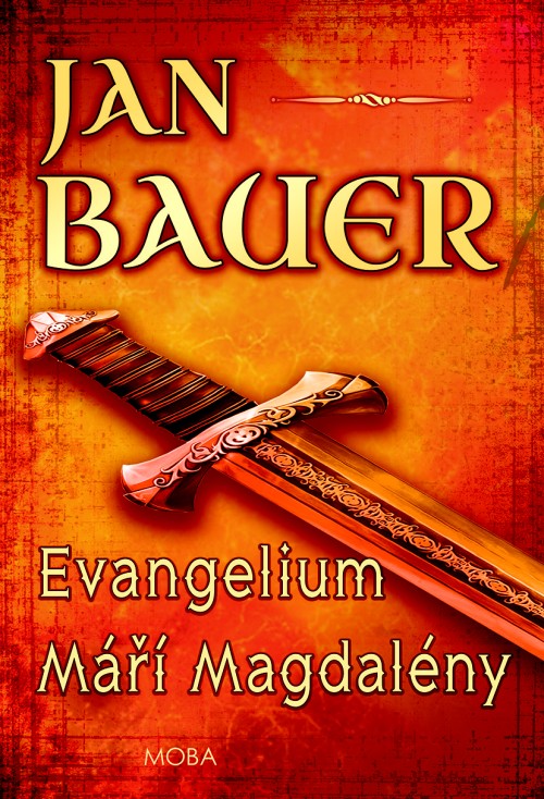 Jan Bauer - Evangelium Máří Magdalény