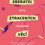 Knižní tip: Sběratel ztracených věcí (recenze knihy)