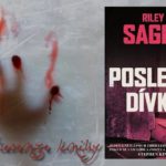 Přeživší (recenze knihy Poslední dívka)