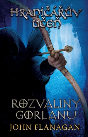  Listování  Hraničářův učeň - Kniha první - Rozvaliny Gorlanu