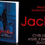 SOUTĚŽ o knihu JACKIE – 4 dny, které jí změnily život