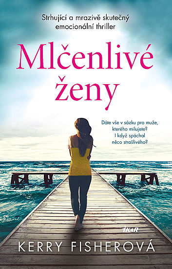 Mlčenlivé ženy (Kerry Fisher)