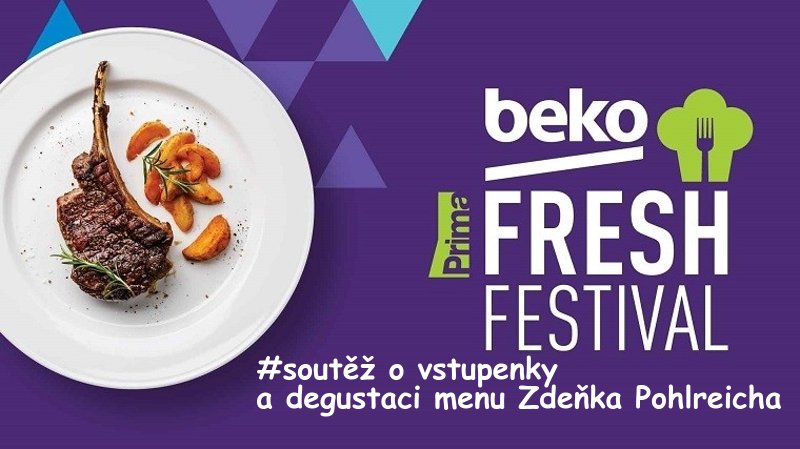 BEKO Fresh Festival soutěž Pardubice