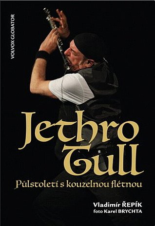 Jethro Tull - Pulstoleti s kouzelnou fletnou