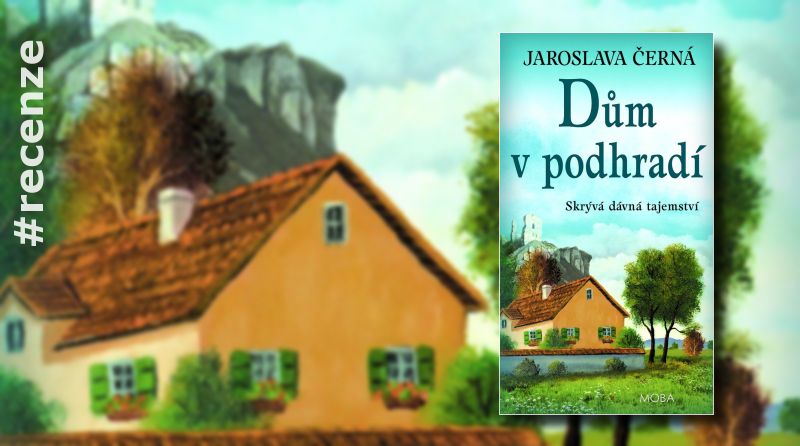 Dům v podhradí - recenze knihy