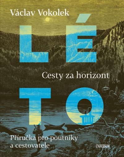 Václav Vokolek - Cesty za horizont - Léto