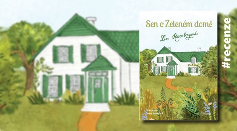 Sen o Zeleném domě - recenze knihy