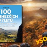 SOUTĚŽ o knihu 100 nejhezčích výletů po Čechách a Slovensku