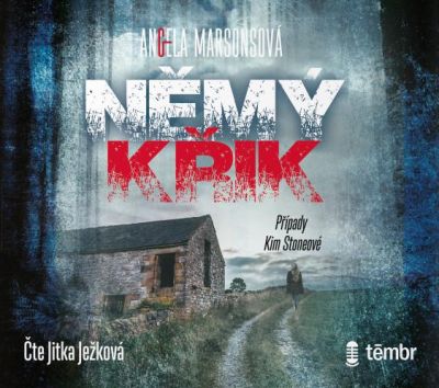 Případy Kim Stoneové 1: Němý křik