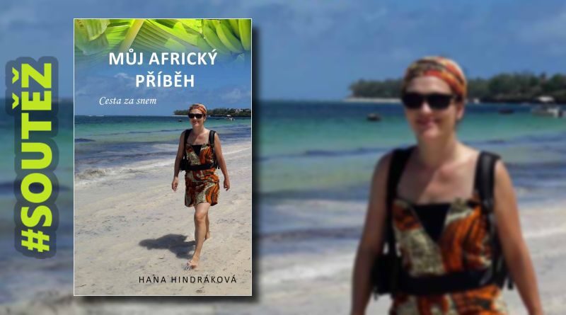 Můj africký příběh - soutěž o knihu