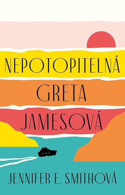 Nepotopitelná Greta Jamesová - recenze