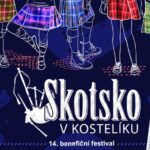 Skotsko v Kostelíku: Přijďte si užít jedinečný benefiční festival