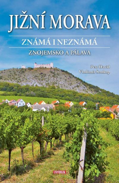 Jižní Morava známá i neznámá - Znojemsko a Pálava - recenze