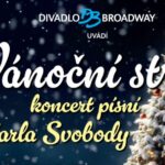 SOUTĚŽ o vstupenky na Vánoční strom – koncert písní Karla Svobody v Pardubicích